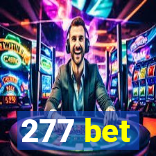 277 bet